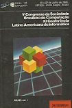 Proc. V SBC e XI Conf. Latino-Americana de Inf